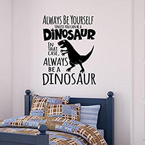 Mindig Légy Önmagad, Kivéve, Ha Lehetsz Egy Dinoszaurusz. ebben az Esetben Mindig Egy Dinoszaurusz Rajzfilm Fali Matrica
